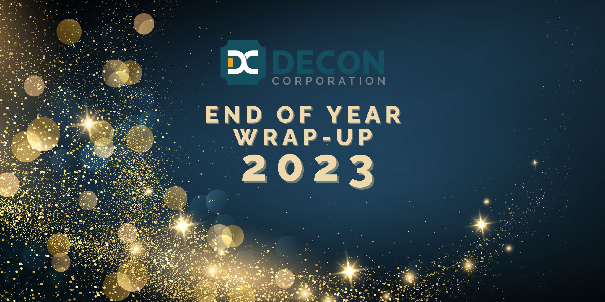 A Big Year 2023 for Decon Corporation