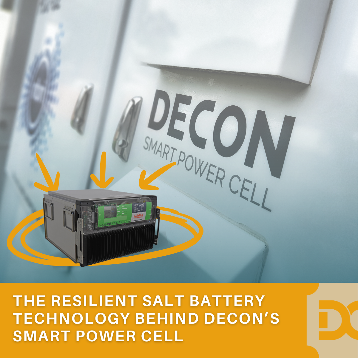 The Resilient Salt Battery Technology Behind Decon’s Smart Power Cell